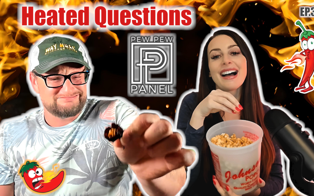 Heated Questions – Pew Pew Panel Ep 33: Ava Flanell & Iraq Veteran 8888