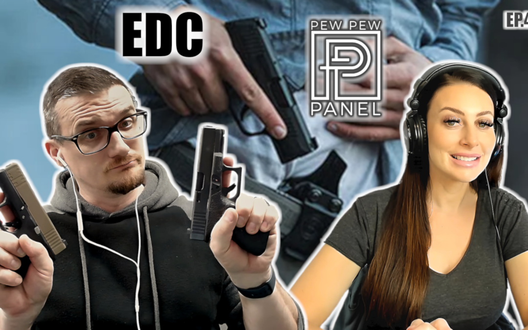Concealed Carry Guns – Pew Pew Panel Ep 41: Ava Flanell & Chad IV8888
