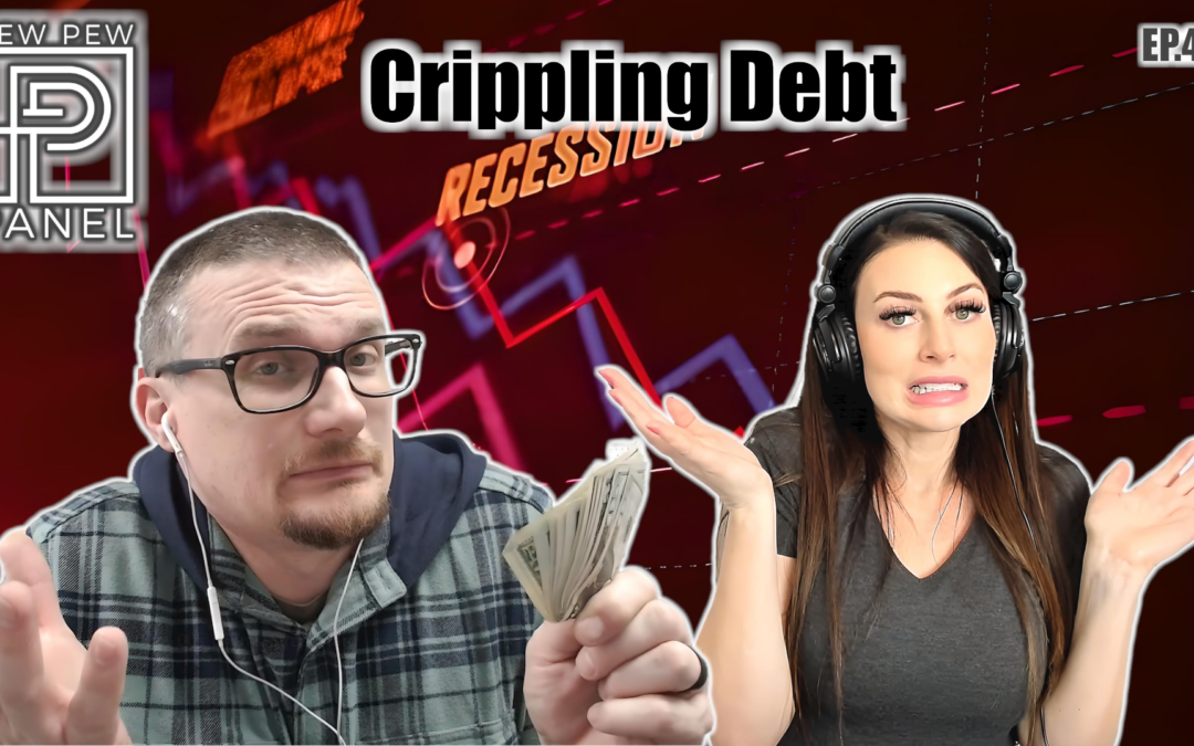US Debt Crisis – Pew Pew Panel Ep45: Ava Flanell & Chad IV8888